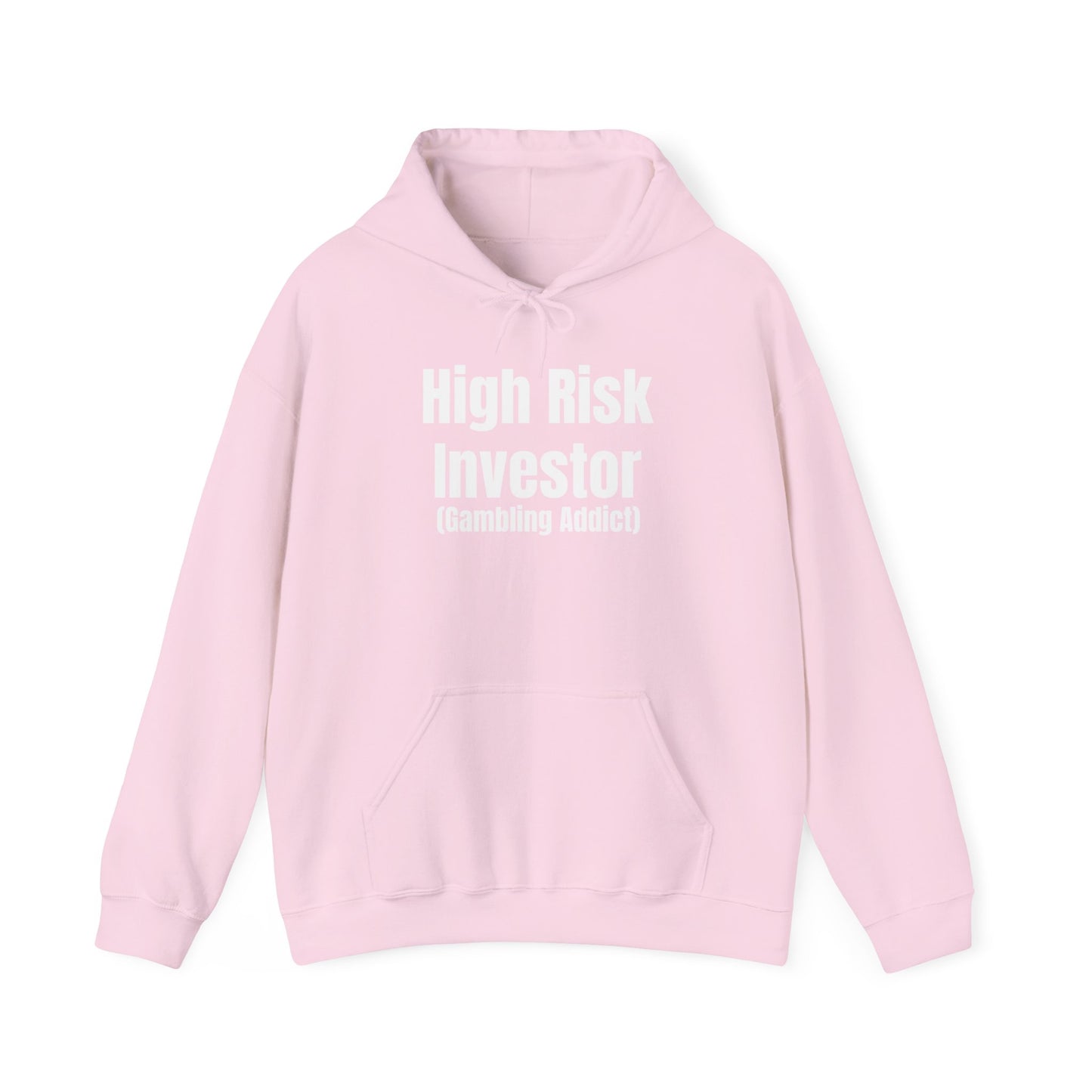 High Risk Investor Hoodie
