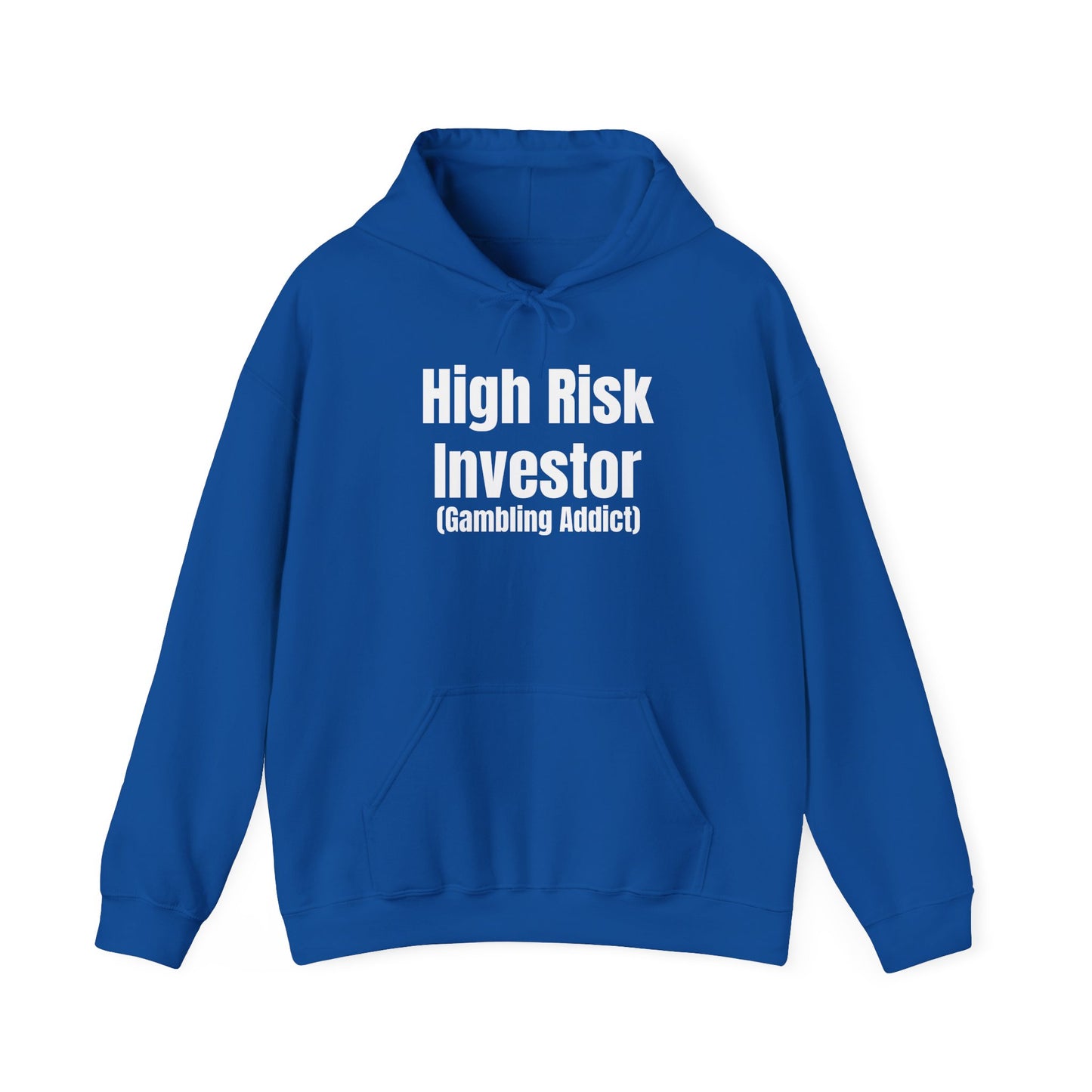 High Risk Investor Hoodie