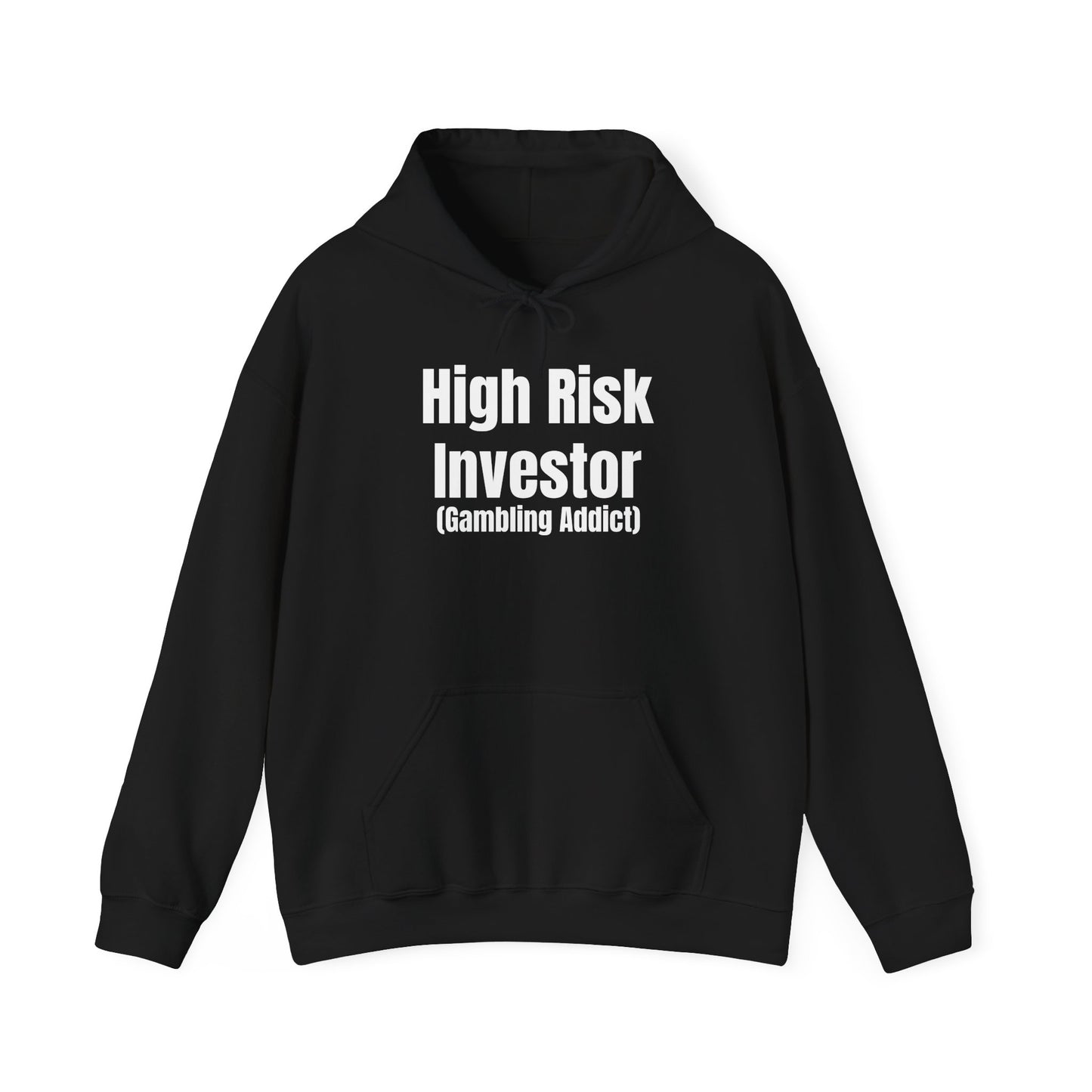 High Risk Investor Hoodie